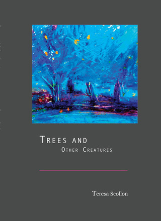 Trees and Other Creatures